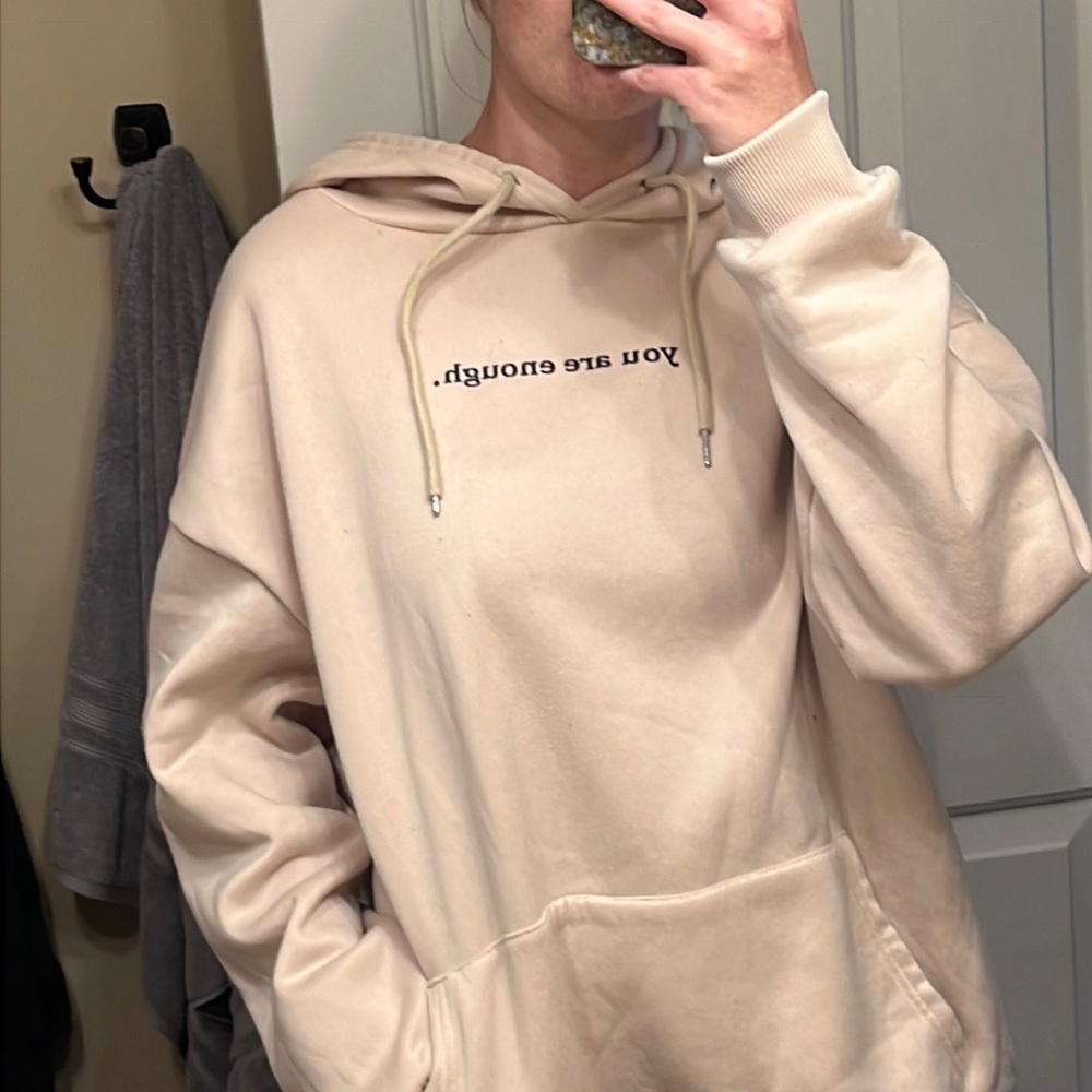 You are enough sweat shirt